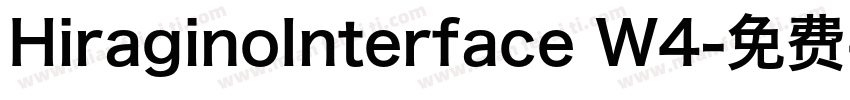 HiraginoInterface W4字体转换